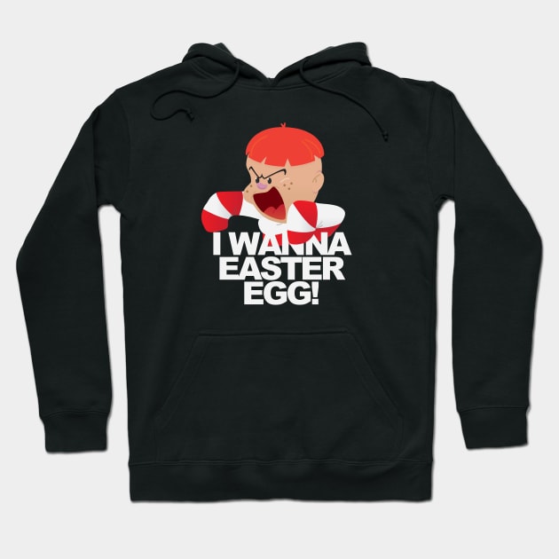 I Wanna a Easter Egg! Hoodie by CKline